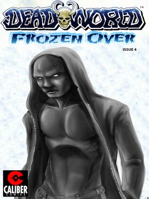 cover image of Deadworld: Frozen Over, Issue 4